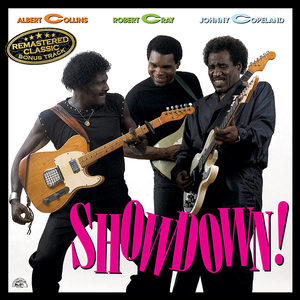 Showdown!  - Albert Collins, Robert Cray & Johnny Copeland