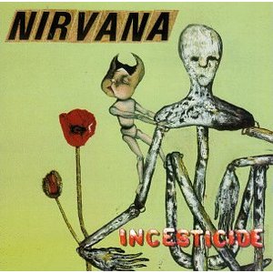 Incesticide - Nirvana