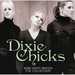 Wide Open Spaces - Dixie Chicks
