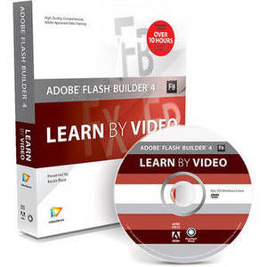 Book & DVD-ROM: Adobe Flash Builder 4: Learn by Video