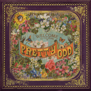 Pretty. Odd.  - Panic! At the Disco