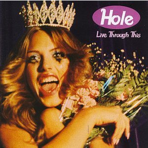 Live Through This - Hole