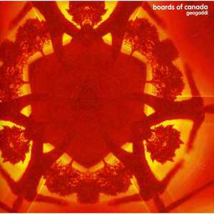 Geogaddi - Boards of Canada