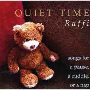 Quiet Time - Raffi
