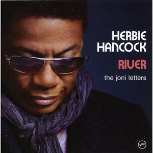River: The Joni Letters - Herbie Hancock