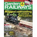 Garden Railways - 6 Issues - 1 Year